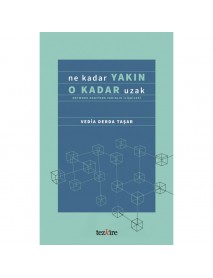  NE KADAR YAKIN O KADAR UZAK- NETWORK KENTİNDE YAKINLIK İLİŞKİLERİ