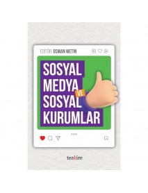 Sosyal Medya Ve Sosyal Kurumlar